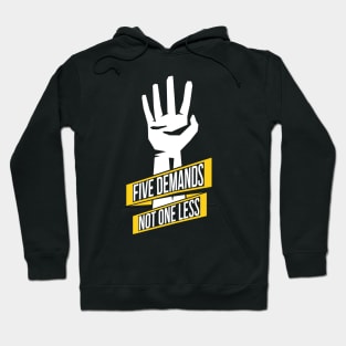 Five Demands -- 2019 Hong Kong Protest Hoodie